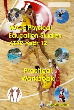 WACE Physical Education ATAR Year 12 Practical Workbook