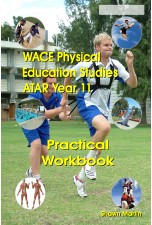 WACE Physical Education ATAR Year 11 Practical Workbook